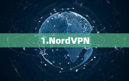 1.NordVPN 1.NordVPN